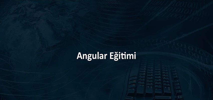 Angular Eğitimi
