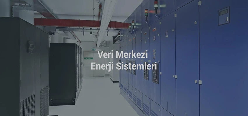 Veri Merkezi Enerji Sistemleri Eğitimi