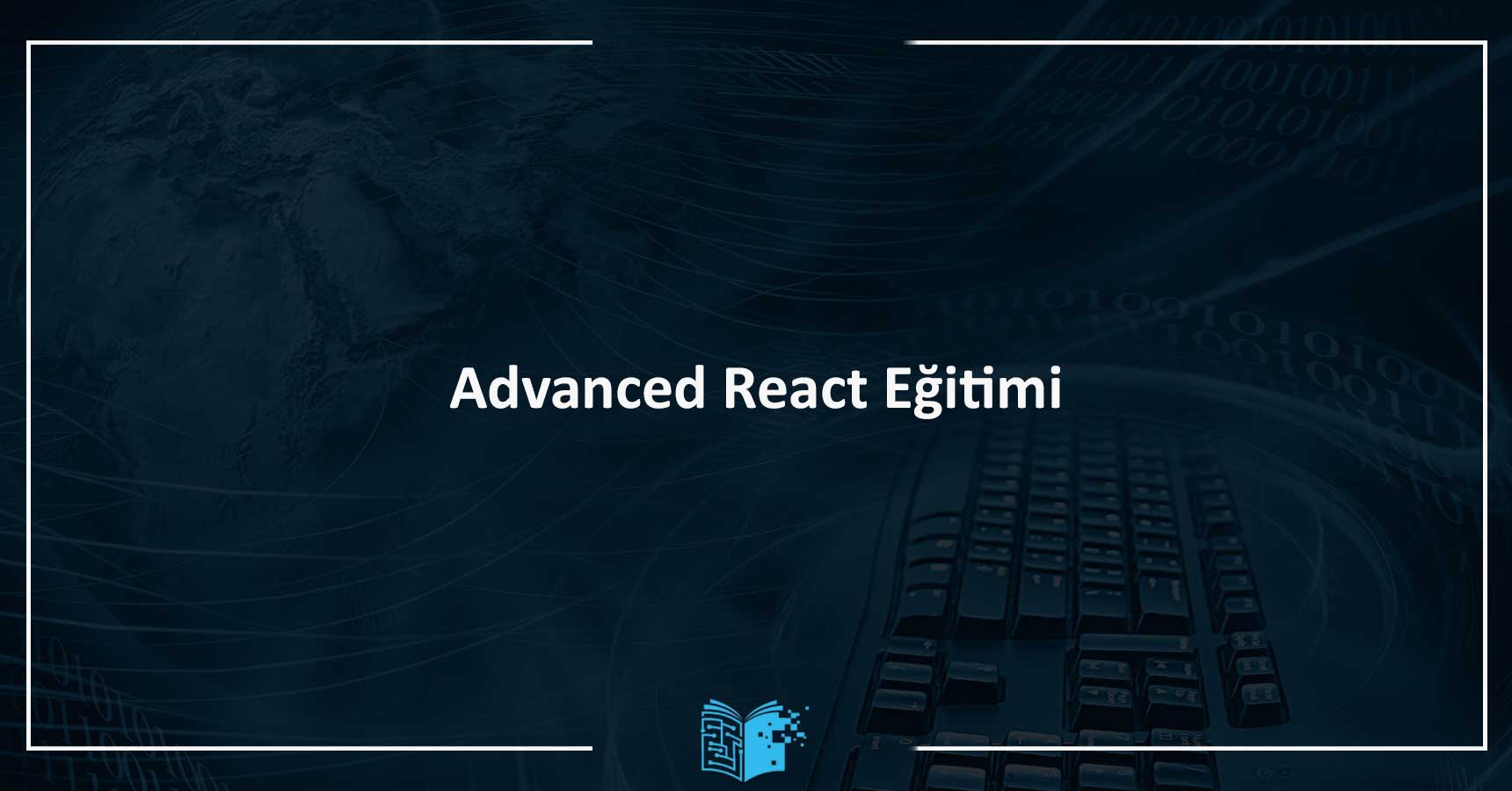 Advanced React Eğitimi