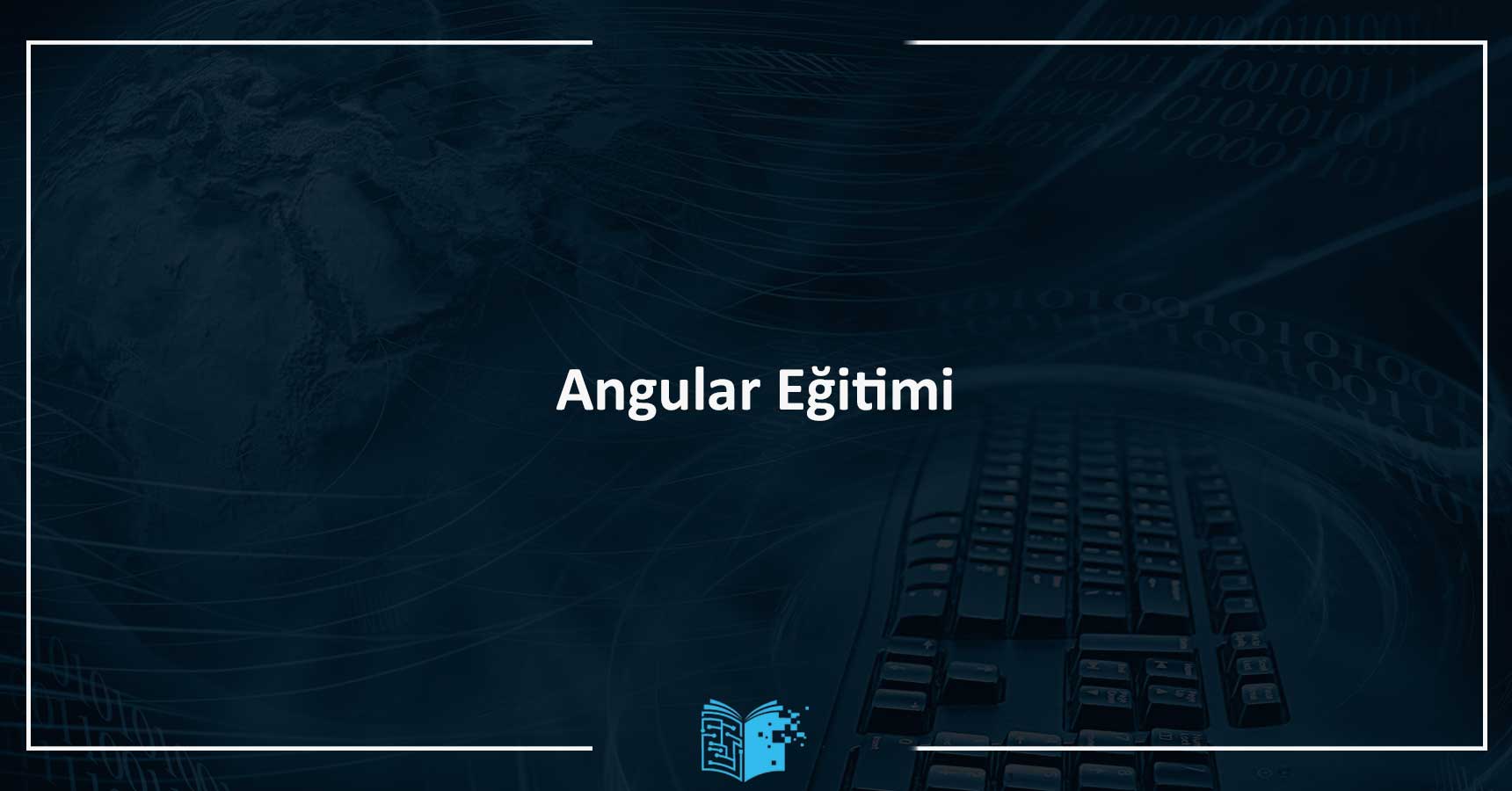 Angular Eğitimi