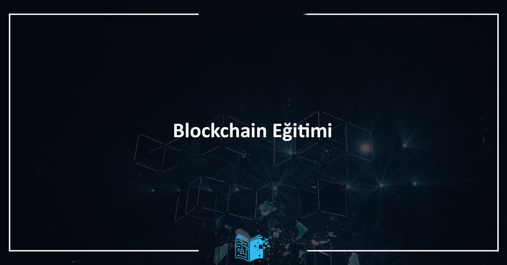 Blockchain Eğitimi