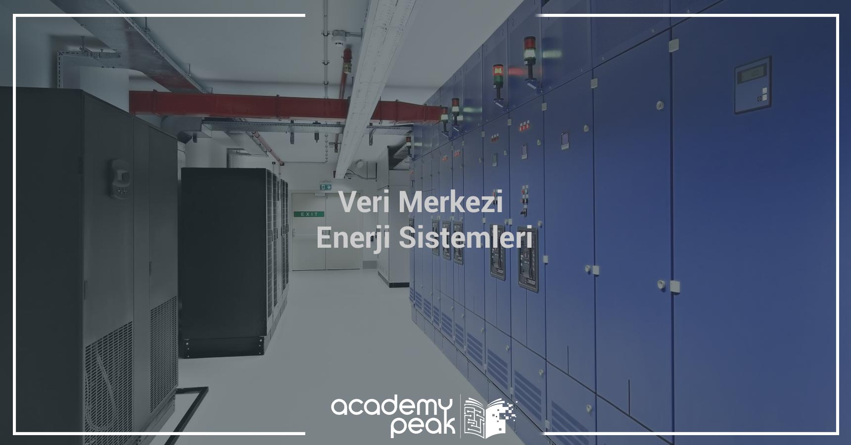 Veri Merkezi Enerji Sistemleri Eğitimi